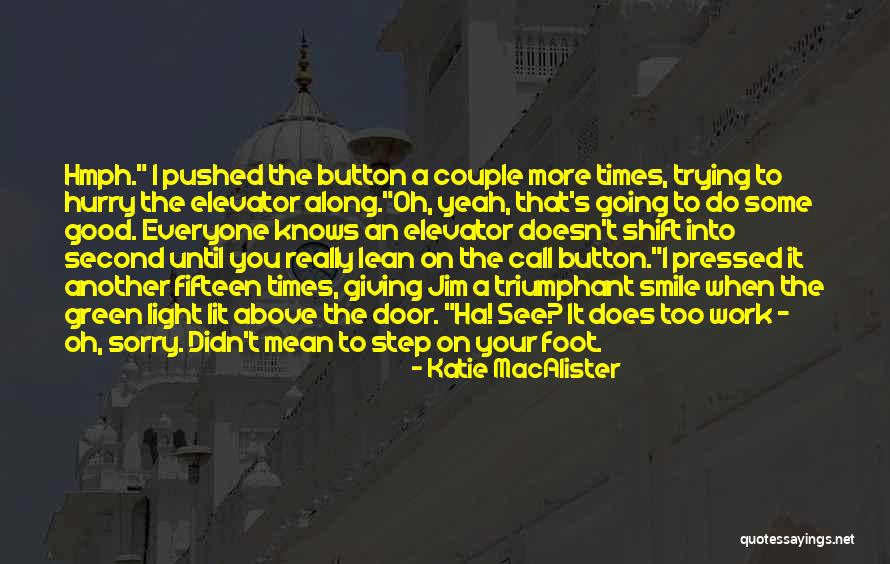 Times Button Quotes By Katie MacAlister Times Button Quotes By Katie MacAlister