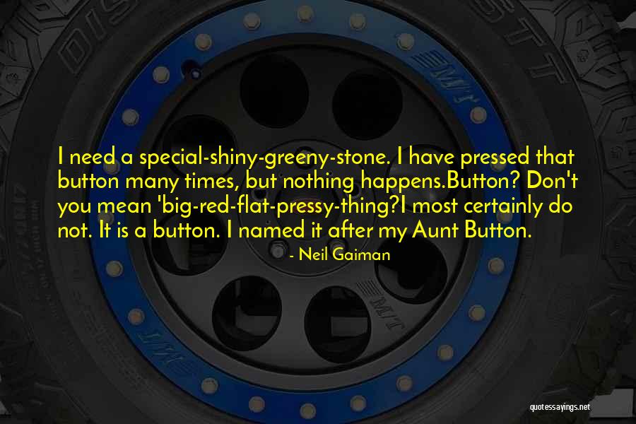 Times Button Quotes By Neil Gaiman Times Button Quotes By Neil Gaiman