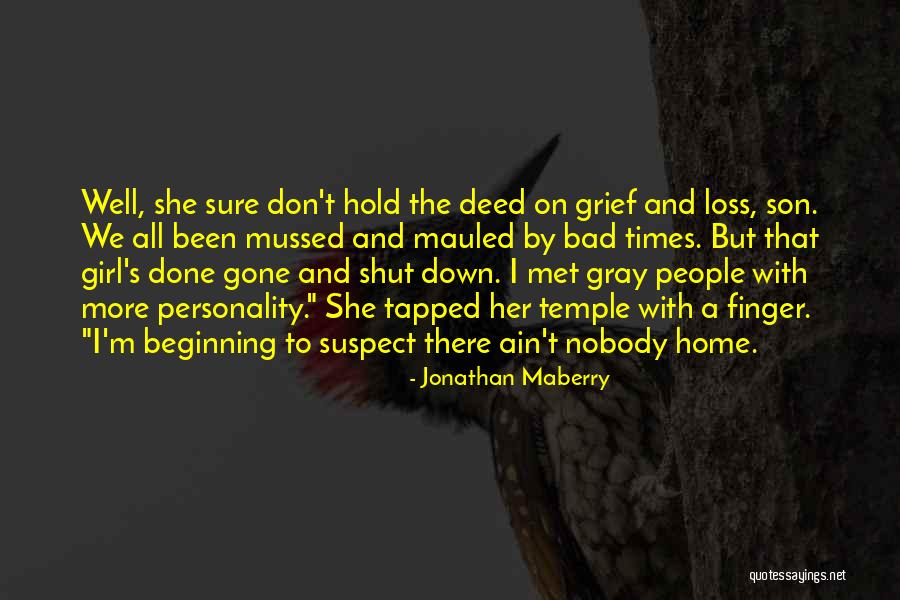 Times Gone By Quotes By Jonathan Maberry Times Gone By Quotes By Jonathan Maberry