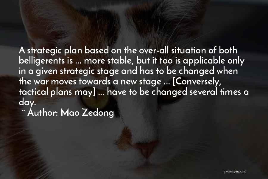 Times Have Changed Quotes By Mao Zedong