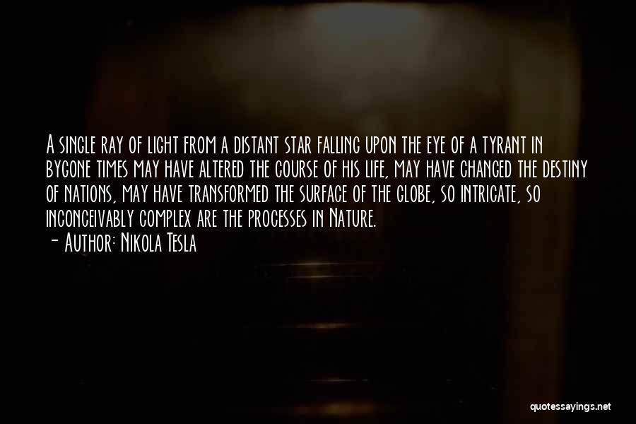 Times Have Changed Quotes By Nikola Tesla