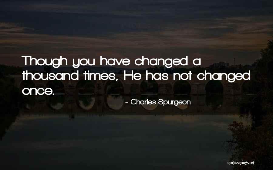 Times He Quotes By Charles Spurgeon Times He Quotes By Charles Spurgeon