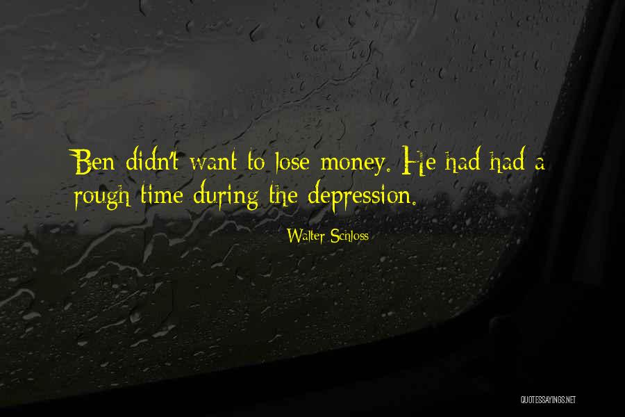 Times He Quotes By Walter Schloss Times He Quotes By Walter Schloss