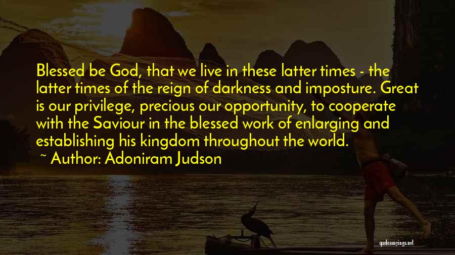 Times Is Precious Quotes By Adoniram Judson