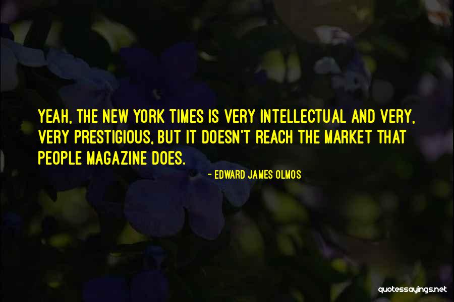 Times My Market Quotes By Edward James Olmos Times My Market Quotes By Edward James Olmos