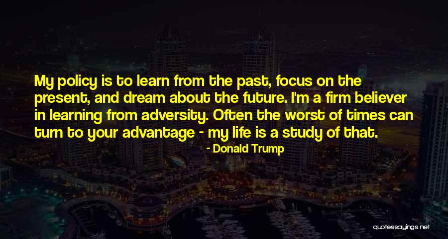 Times Of Adversity Quotes By Donald Trump