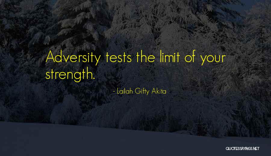 Times Of Adversity Quotes By Lailah Gifty Akita