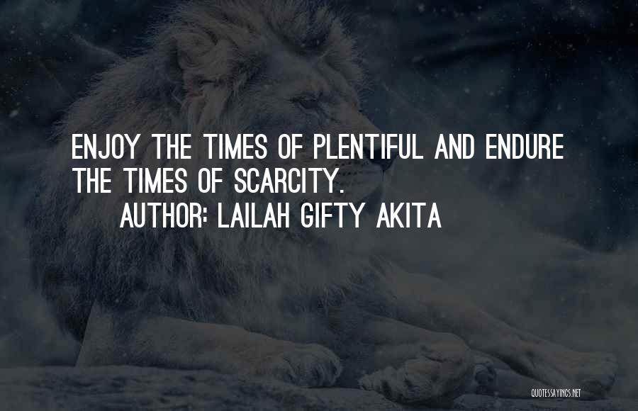 Times Of Adversity Quotes By Lailah Gifty Akita