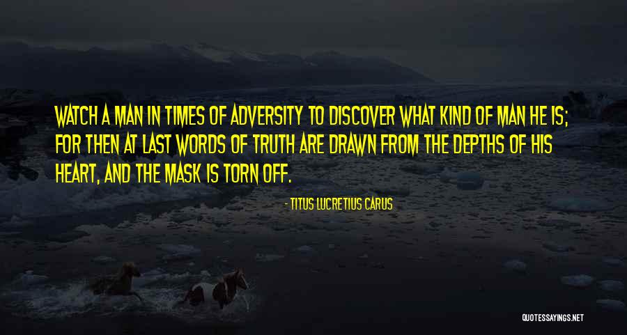 Times Of Adversity Quotes By Titus Lucretius Carus