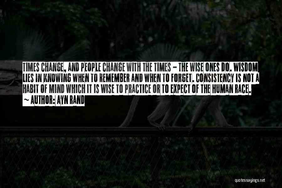 Times Of Change Quotes By Ayn Rand