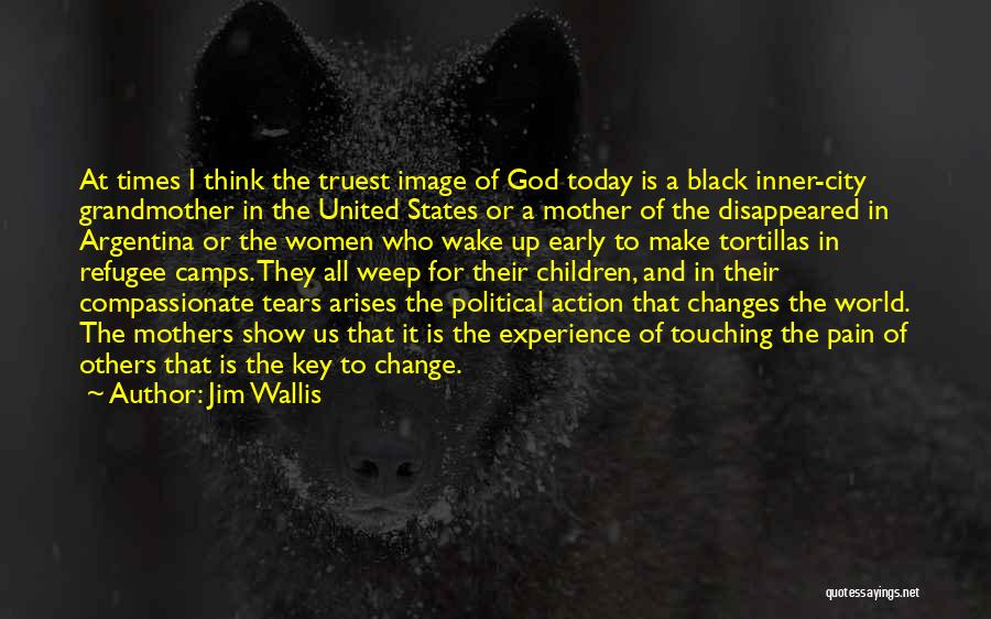 Times Of Change Quotes By Jim Wallis