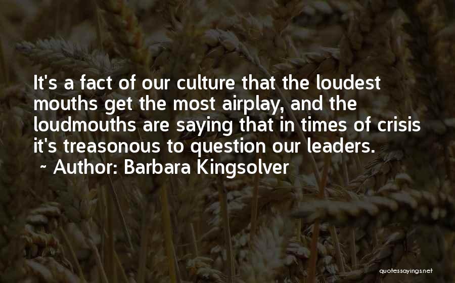 Times Of Crisis Quotes By Barbara Kingsolver