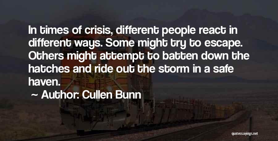 Times Of Crisis Quotes By Cullen Bunn