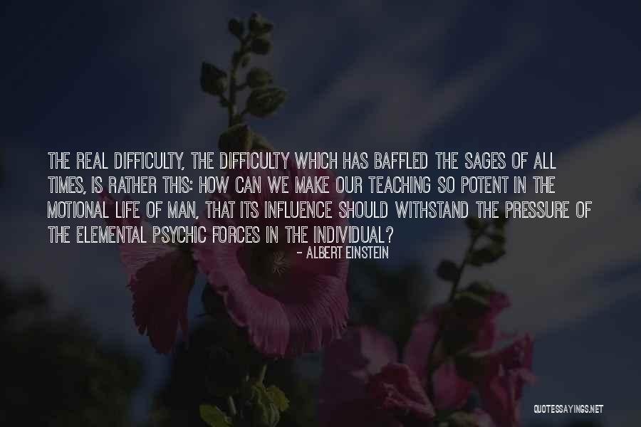 Times Of Difficulty Quotes By Albert Einstein