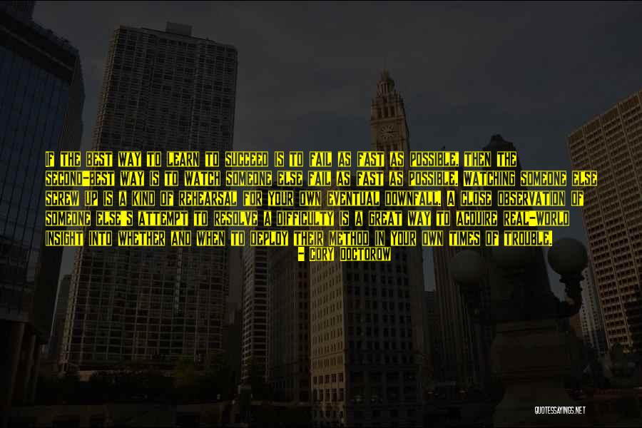Times Of Difficulty Quotes By Cory Doctorow Times Of Difficulty Quotes By Cory Doctorow