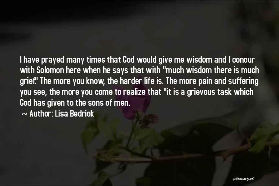 Times Of Grief Quotes By Lisa Bedrick