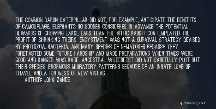 Times Of Hardship Quotes By John Zande