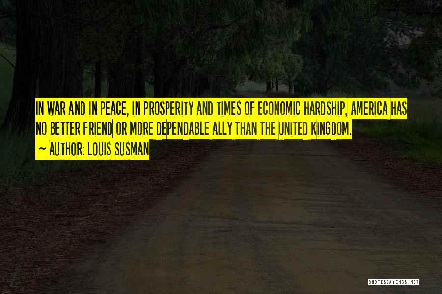Times Of Hardship Quotes By Louis Susman