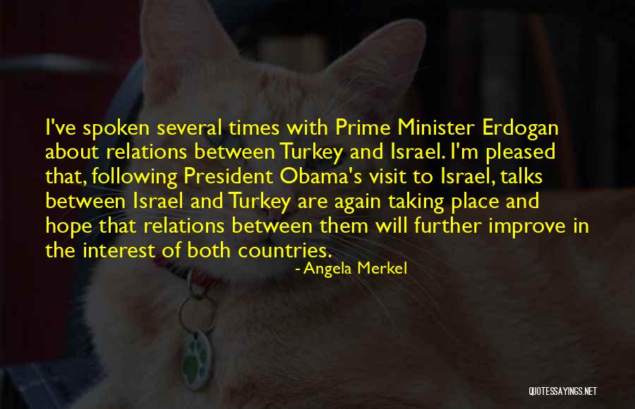 Times Of Israel Quotes By Angela Merkel Times Of Israel Quotes By Angela Merkel