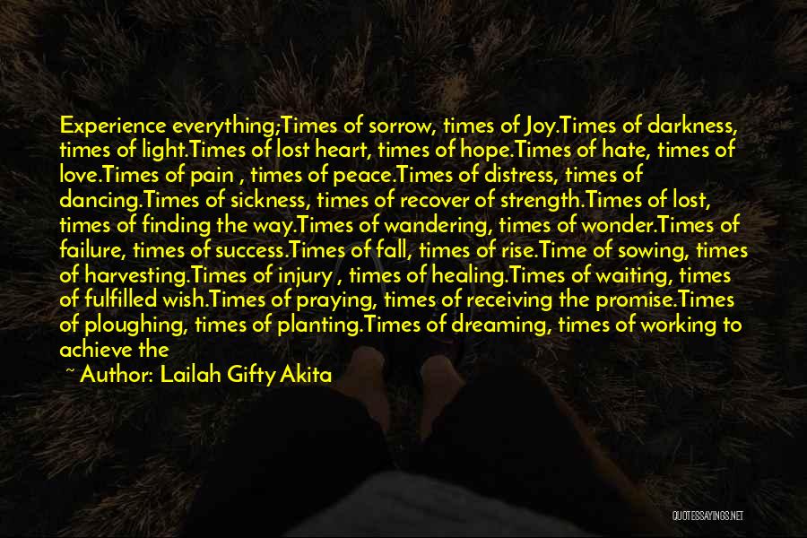 Times Of Sorrow Quotes By Lailah Gifty Akita