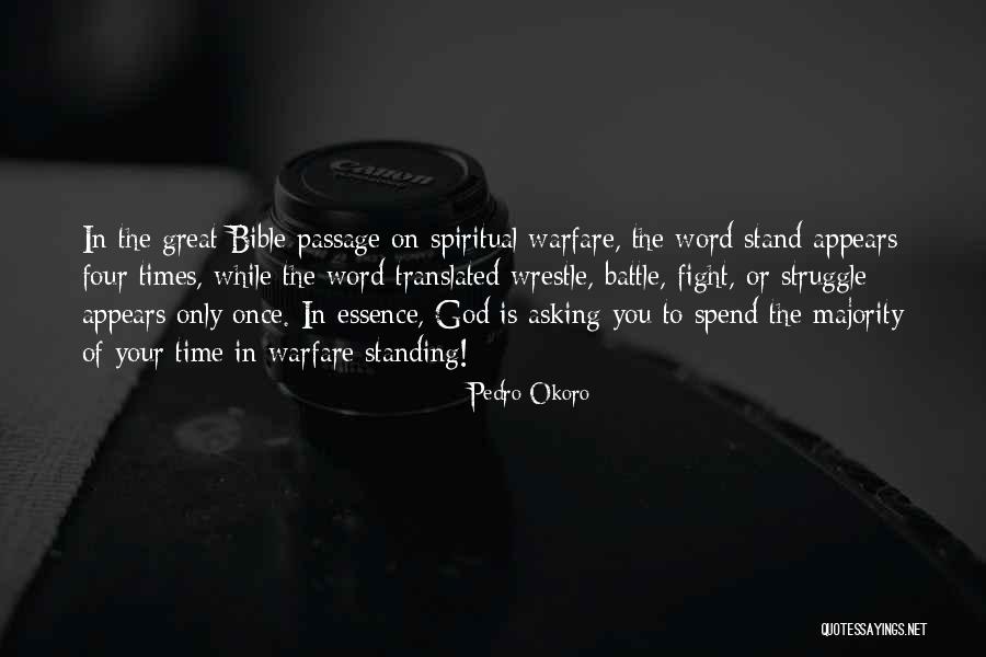 Times Of Struggle Bible Quotes By Pedro Okoro Times Of Struggle Bible Quotes By Pedro Okoro
