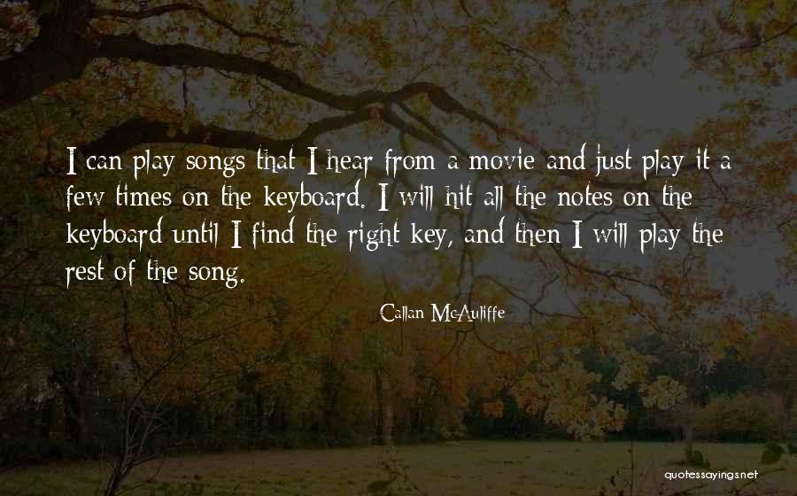 Times On Keyboard Quotes By Callan McAuliffe Times On Keyboard Quotes By Callan McAuliffe