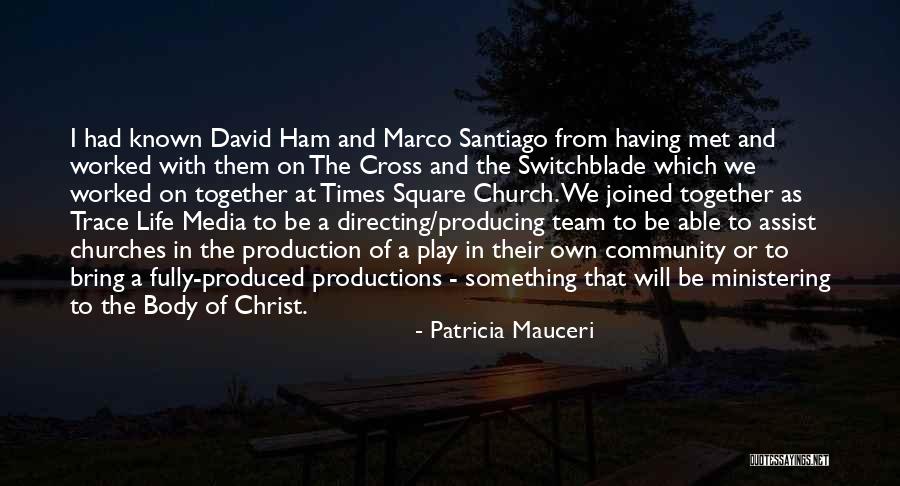 Times Square Church Quotes By Patricia Mauceri Times Square Church Quotes By Patricia Mauceri