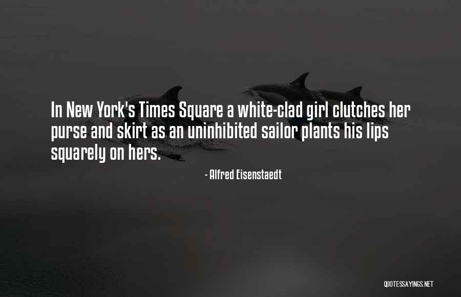 Times Square New York Quotes By Alfred Eisenstaedt Times Square New York Quotes By Alfred Eisenstaedt