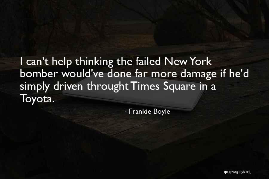Times Square New York Quotes By Frankie Boyle Times Square New York Quotes By Frankie Boyle