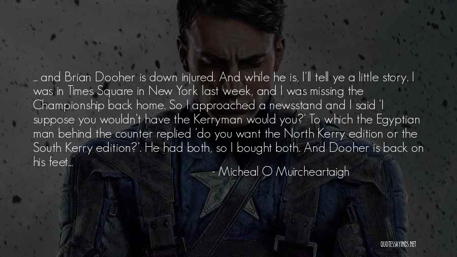 Times Square New York Quotes By Micheal O Muircheartaigh Times Square New York Quotes By Micheal O Muircheartaigh
