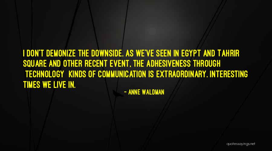 Times Square Quotes By Anne Waldman