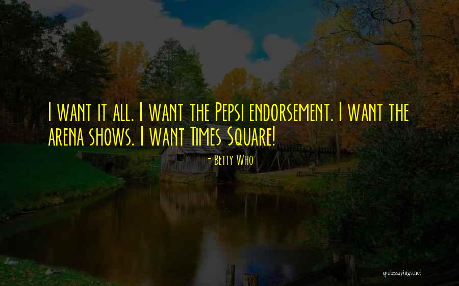 Times Square Quotes By Betty Who Times Square Quotes By Betty Who