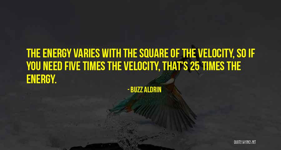 Times Square Quotes By Buzz Aldrin Times Square Quotes By Buzz Aldrin