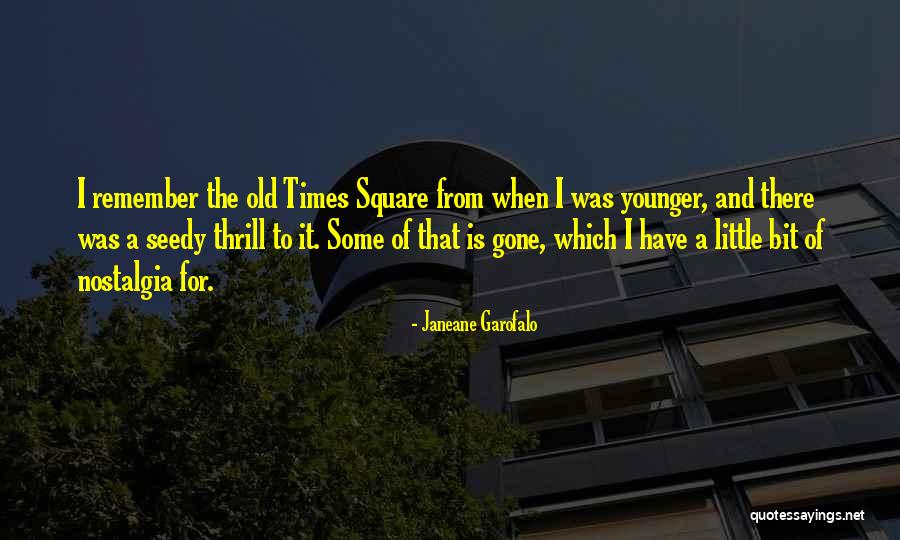 Times Square Quotes By Janeane Garofalo Times Square Quotes By Janeane Garofalo