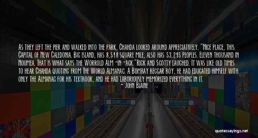 Times Square Quotes By John Blaine