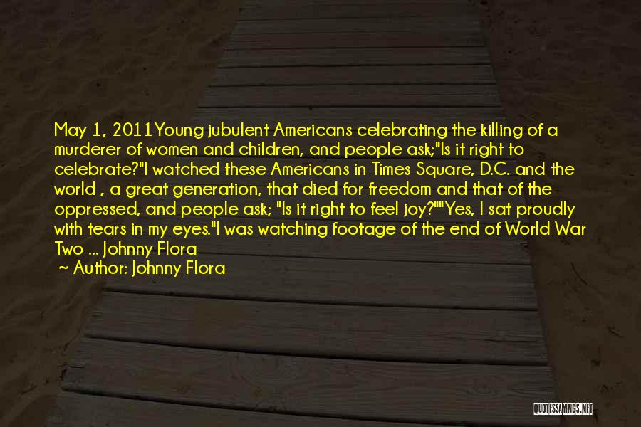 Times Square Quotes By Johnny Flora