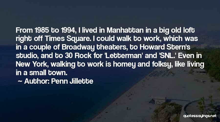 Times Square Quotes By Penn Jillette
