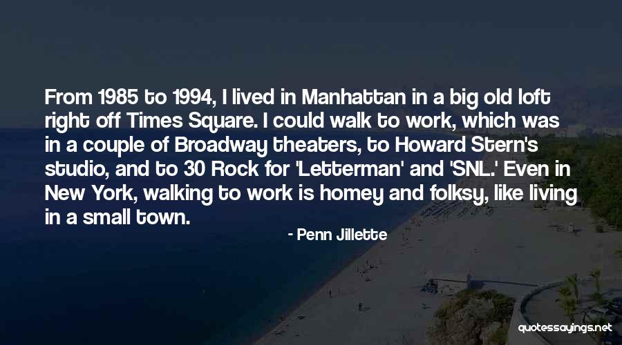 Times Square Quotes By Penn Jillette