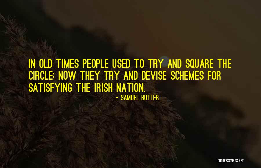 Times Square Quotes By Samuel Butler