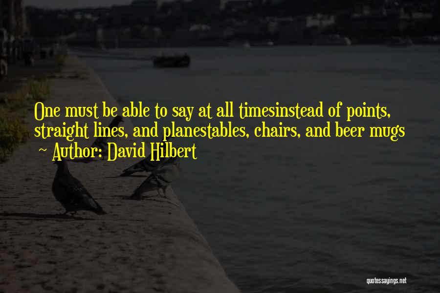 Times Tables Quotes By David Hilbert