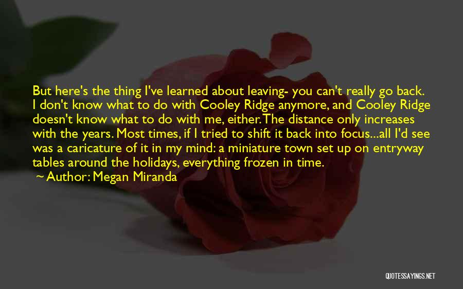 Times Tables Quotes By Megan Miranda