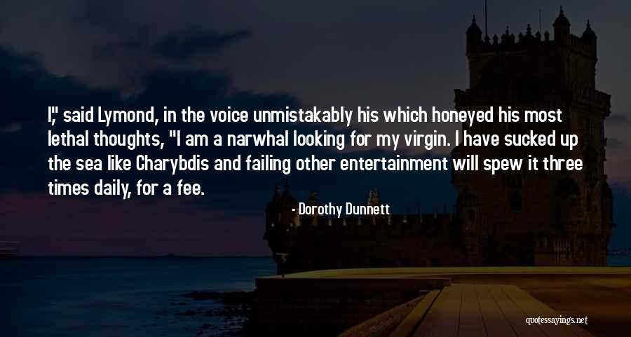 Times Up Quotes By Dorothy Dunnett