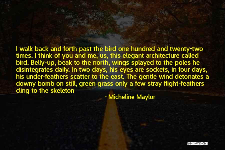 Times Up Quotes By Micheline Maylor