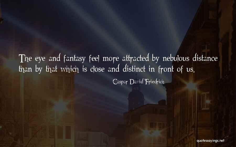 Timesharing 2000 Quotes By Caspar David Friedrich Timesharing 2000 Quotes By Caspar David Friedrich