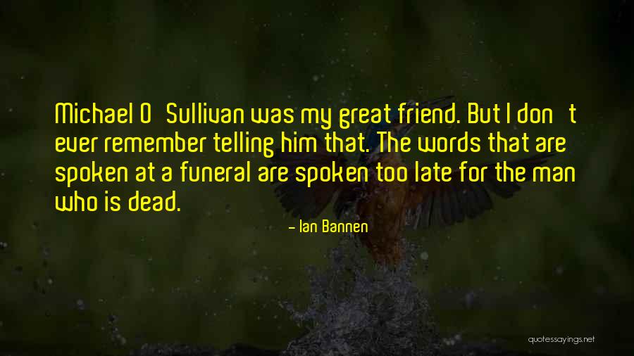 Timesheets Quotes By Ian Bannen Timesheets Quotes By Ian Bannen