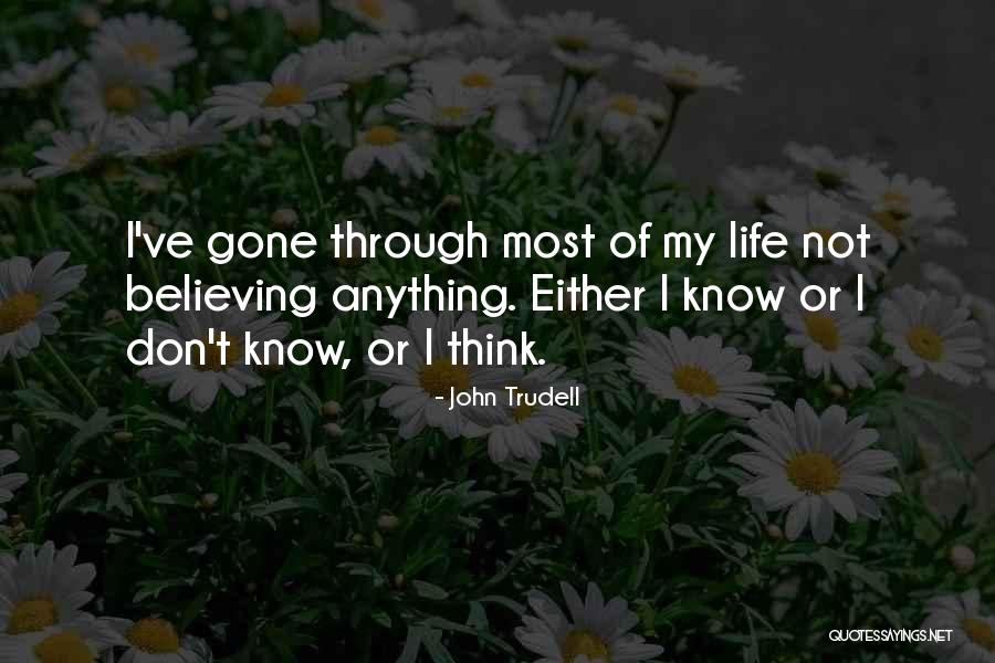 Timeslips Quotes By John Trudell Timeslips Quotes By John Trudell