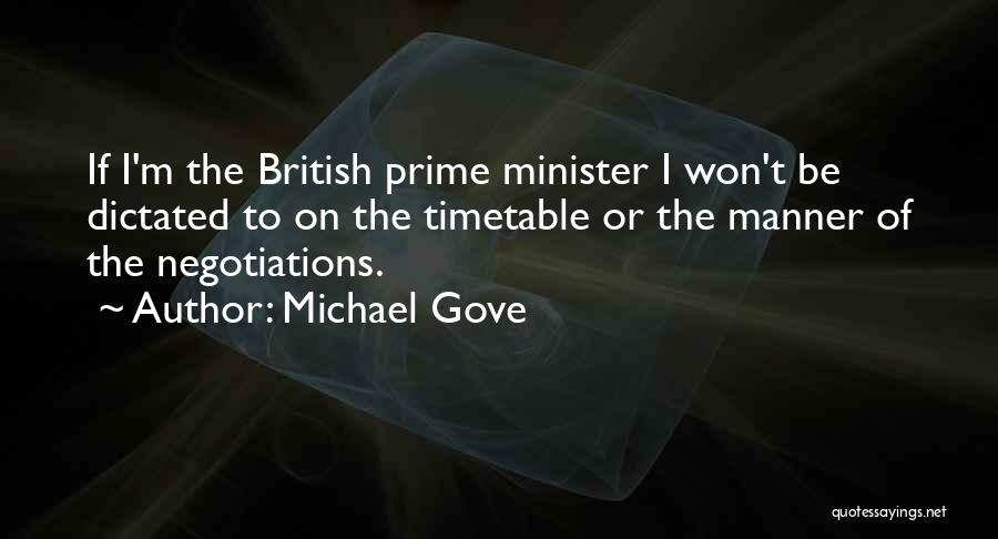 Timetable Quotes By Michael Gove