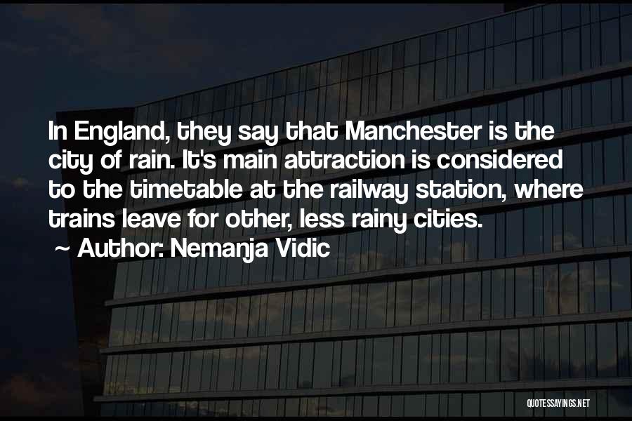 Timetable Quotes By Nemanja Vidic