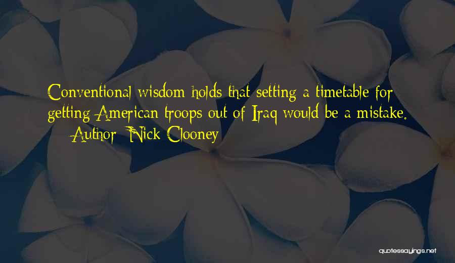 Timetable Quotes By Nick Clooney