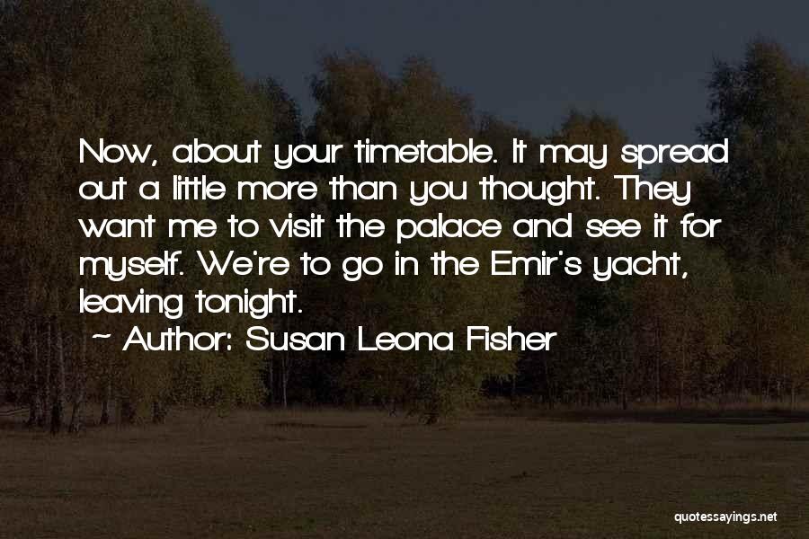 Timetable Quotes By Susan Leona Fisher